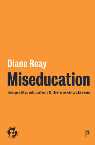 Livre Miseducation Diane Reay