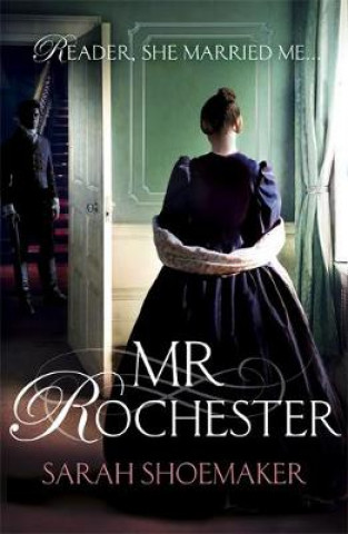 Книга Mr Rochester Sarah Shoemaker