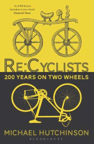 Kniha Re:Cyclists Michael Hutchinson