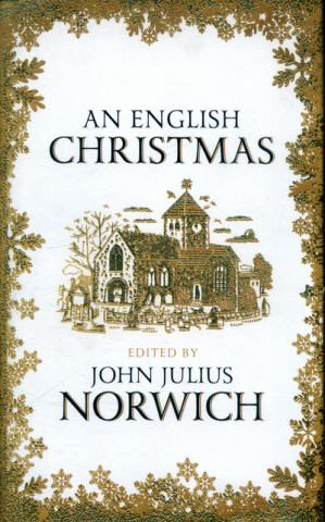 Kniha English Christmas John Julius Norwich