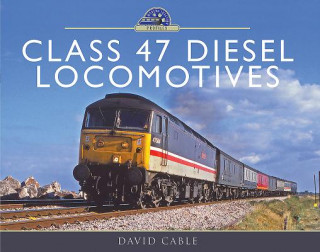 Carte Class 47 Diesel Locomotives David Cable