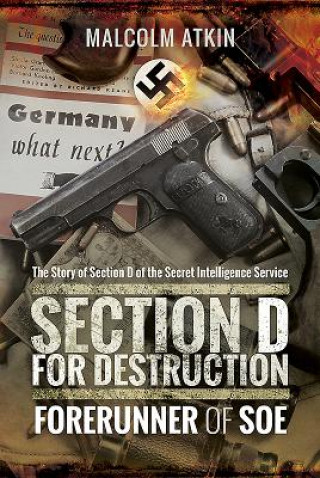 Kniha Section D for Destruction Malcolm Atkin