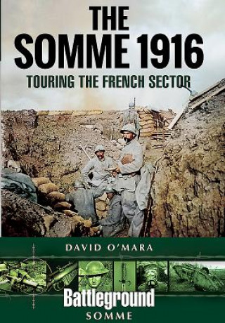 Livre Somme 1916 David O'Mara