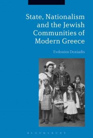 Carte State, Nationalism, and the Jewish Communities of Modern Greece Doxiadis
