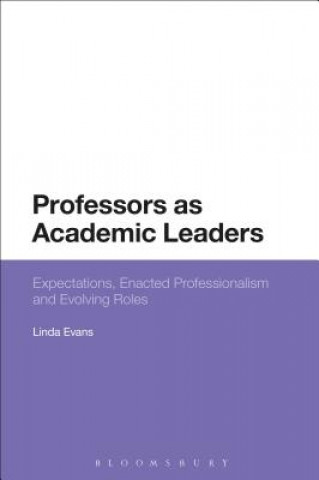 Könyv Professors as Academic Leaders Linda Evans