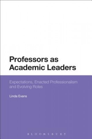 Buch Professors as Academic Leaders Linda Evans