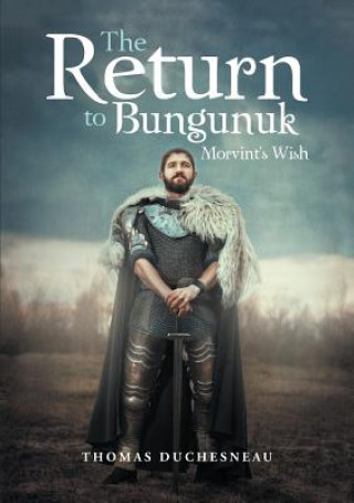 Carte Return to Bungunuk THOMAS DUCHESNEAU