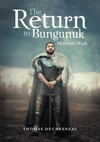 Książka Return to Bungunuk THOMAS DUCHESNEAU