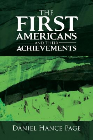 Kniha First Americans and Their Achievements DANIEL HANCE PAGE