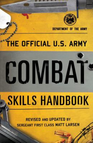 Книга Official U.S. Army Combat Skills Handbook Matt Larsen