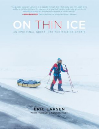 Buch On Thin Ice Eric Larsen