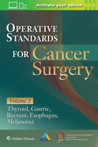 Knjiga Operative Standards for Cancer Surgery American College of Surgeons Clinical Re