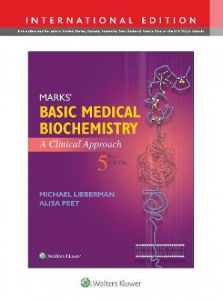 Knjiga Marks' Basic Medical Biochemistry Michael Lieberman