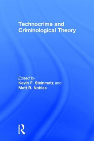 Knjiga Technocrime and Criminological Theory 