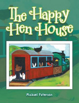 Könyv Happy Hen House Professor Michael Paterson