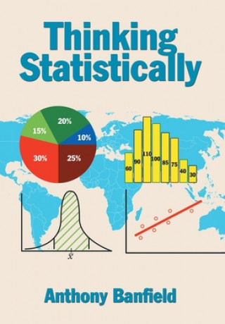 Kniha Thinking Statistically ANTHONY BANFIELD