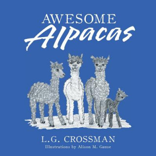 Carte Awesome Alpacas L.G. CROSSMAN