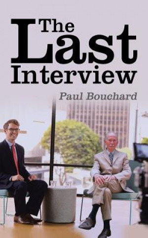 Boek Last Interview PAUL BOUCHARD
