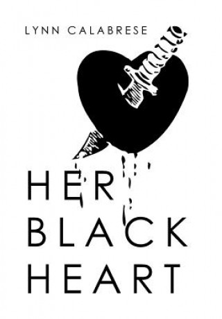 Kniha Her Black Heart LYNN CALABRESE