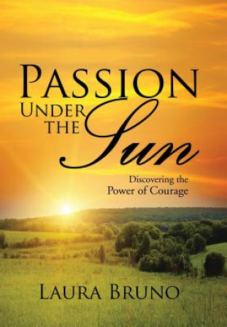 Libro Passion Under the Sun LAURA BRUNO