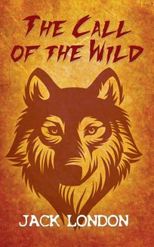 Книга Call of the Wild Jack London