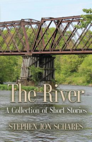 Книга River Stephen Jon Schares