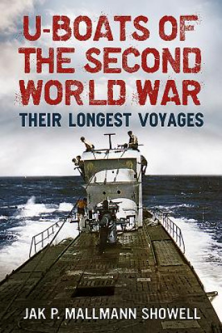 Livre U Boats of the Second World War JA MALLMANN SHOWELL