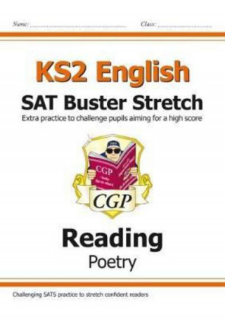 Carte KS2 English Reading SAT Buster Stretch: Poetry (for the 2023 tests) CGP Books