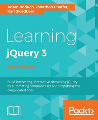 Book Learning jQuery 3 - Fifth Edition Adam Boduch