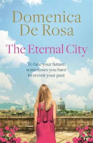 Книга Eternal City Domenica De Rosa