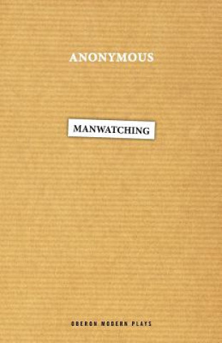 Buch Manwatching Anonymous