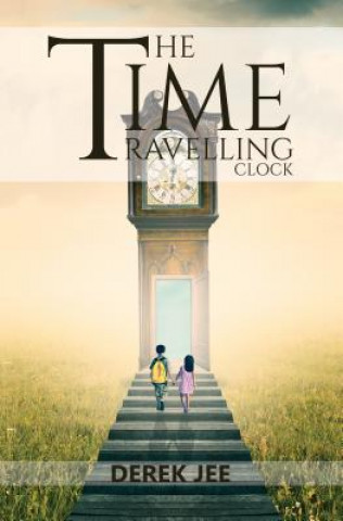 Könyv Time Travelling Clock Derek Jee