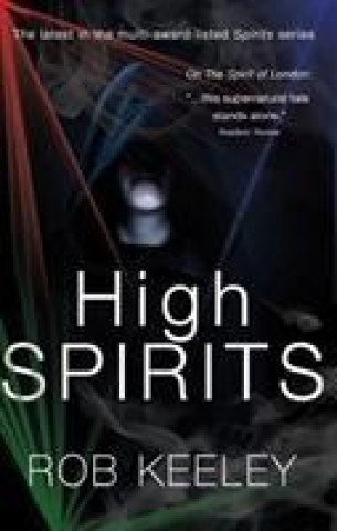 Knjiga High Spirits ROB KEELEY