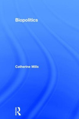 Book Biopolitics Catherine Mills