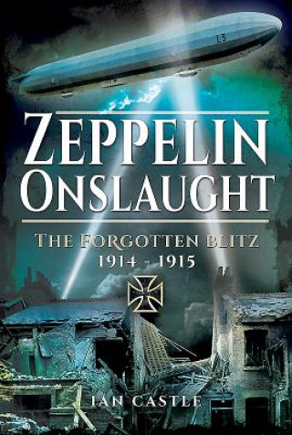 Knjiga Zeppelin Onslaught Ian Castle