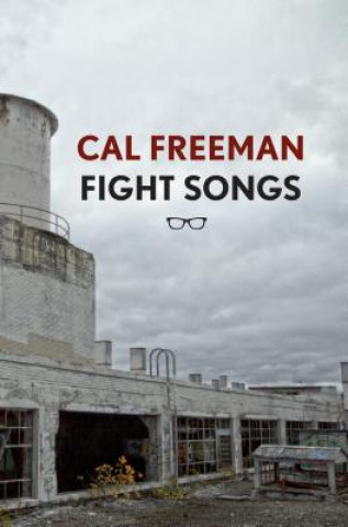 Carte Fight Songs Cal Freeman