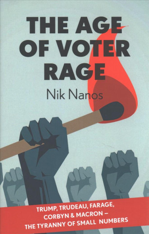 Knjiga Age of Voter Rage Nik Nanos