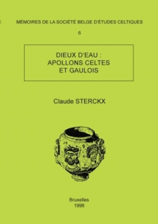 Kniha Memoire N6 - Dieux D'Eau CLAUDE STERCKX