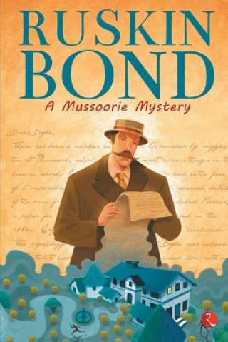 Knjiga MUSSOORIE MYSTERY RUSKIN  ED BOND