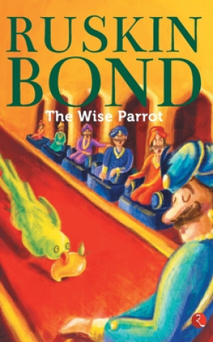 Kniha WISE PARROT Ruskin Bond