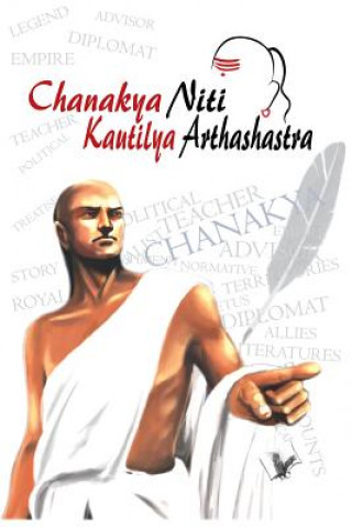 Kniha Chanakya Niti Yavm Kautilya Atrhasatra EDITORIAL BOARD