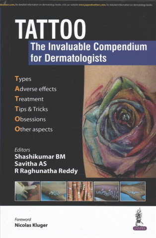 Carte TATTOO - The Invaluable Compendium for Dermatologists Shashikumar BM