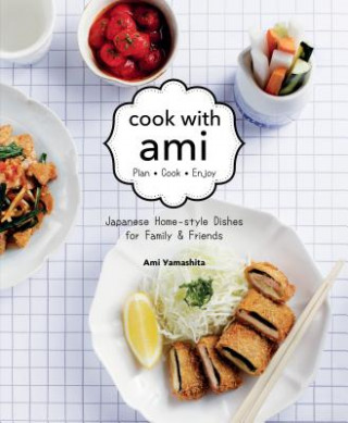 Buch Cook with Ami Yamashita Tsunemi