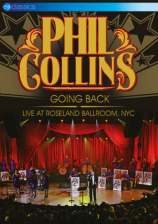 Filmek Going Back: Live At Roseland Ballroom,Nyc (DVD) Phil Collins