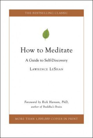 Knjiga How to Meditate Lawrence L. Leshan