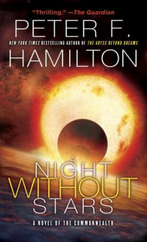 Kniha A Night Without Stars: A Novel of the Commonwealth Peter F. Hamilton