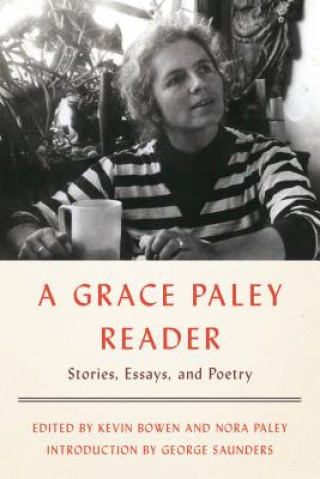 Książka A Grace Paley Reader: Stories, Essays, and Poetry Grace Paley