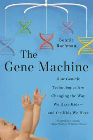 Könyv Gene Machine Bonnie Rochman