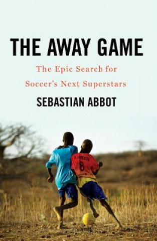 Kniha Away Game Sebastian Abbot