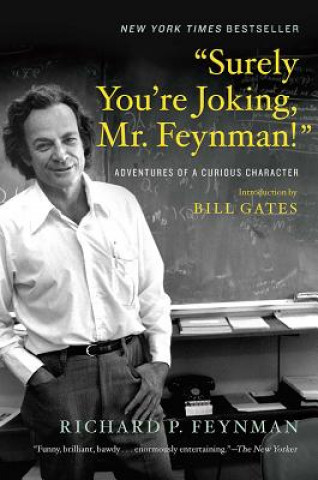 Könyv Surely You're Joking, Mr. Feynman! Richard P. Feynman